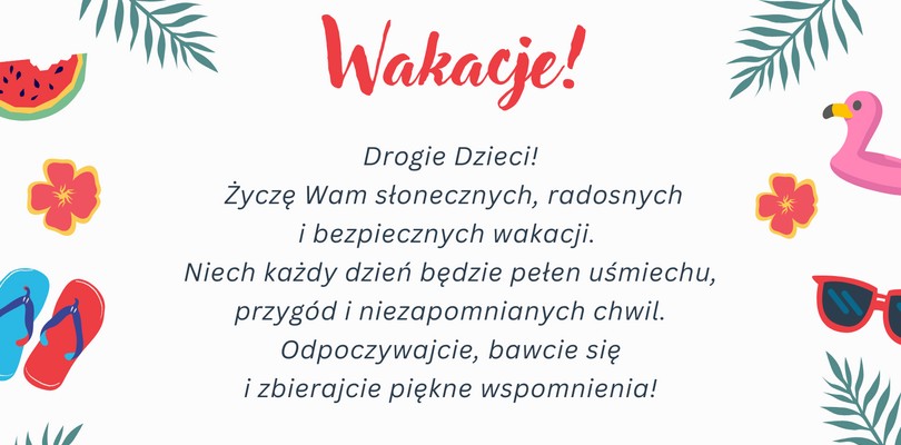 Zdjęcie ilustracyjne wpisu: WAKACJE!