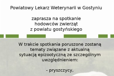 Zdjęcie ilustracyjne wpisu: Infomacja Powiatowego Lekarza Weterynarii w Gostyniu