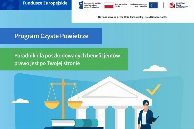 Zdjęcie ilustracyjne wpisu: Poradnik dla poszkodowanych beneficjentów w programie Czyste Powietrze