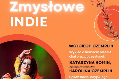 Zdjęcie ilustracyjne wpisu: Zapraszamy Was na wyjątkowy wieczór pełen barw, rytmów i aromatów prosto z Indii! 