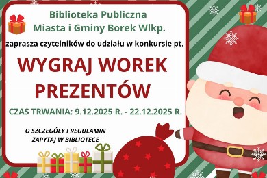 Zdjęcie ilustracyjne wpisu: Wygraj worek prezentów