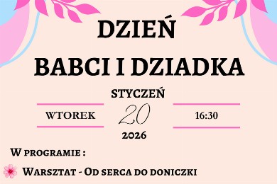 Zdjęcie ilustracyjne wpisu: DZIEŃ BABCI I DZIADKA