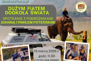 Zdjęcie ilustracyjne wpisu: DUŻYM FIATEM DOOKOŁA ŚWIATA 